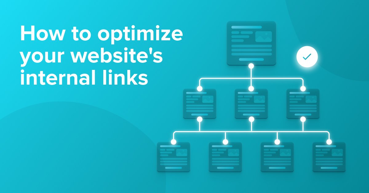 how to optimize your website's internal links