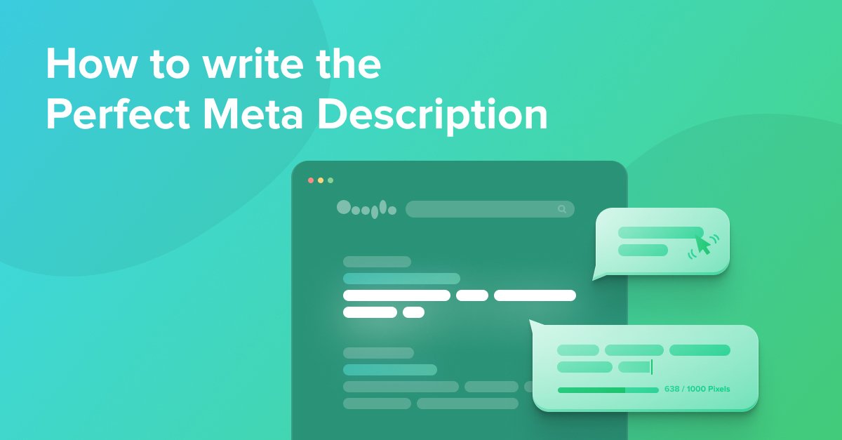 How to write the Perfect SEO Meta Description